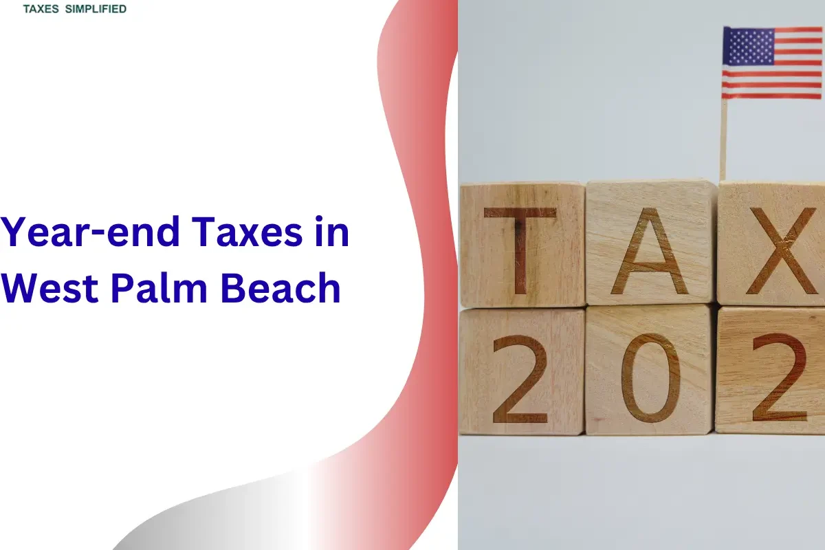 Year-end Taxes in West Palm Beach