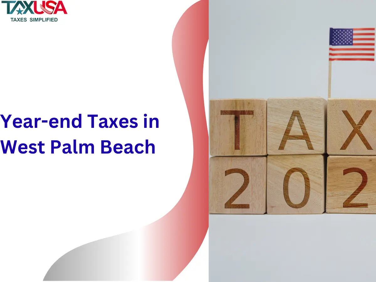 Year-end Taxes in West Palm Beach