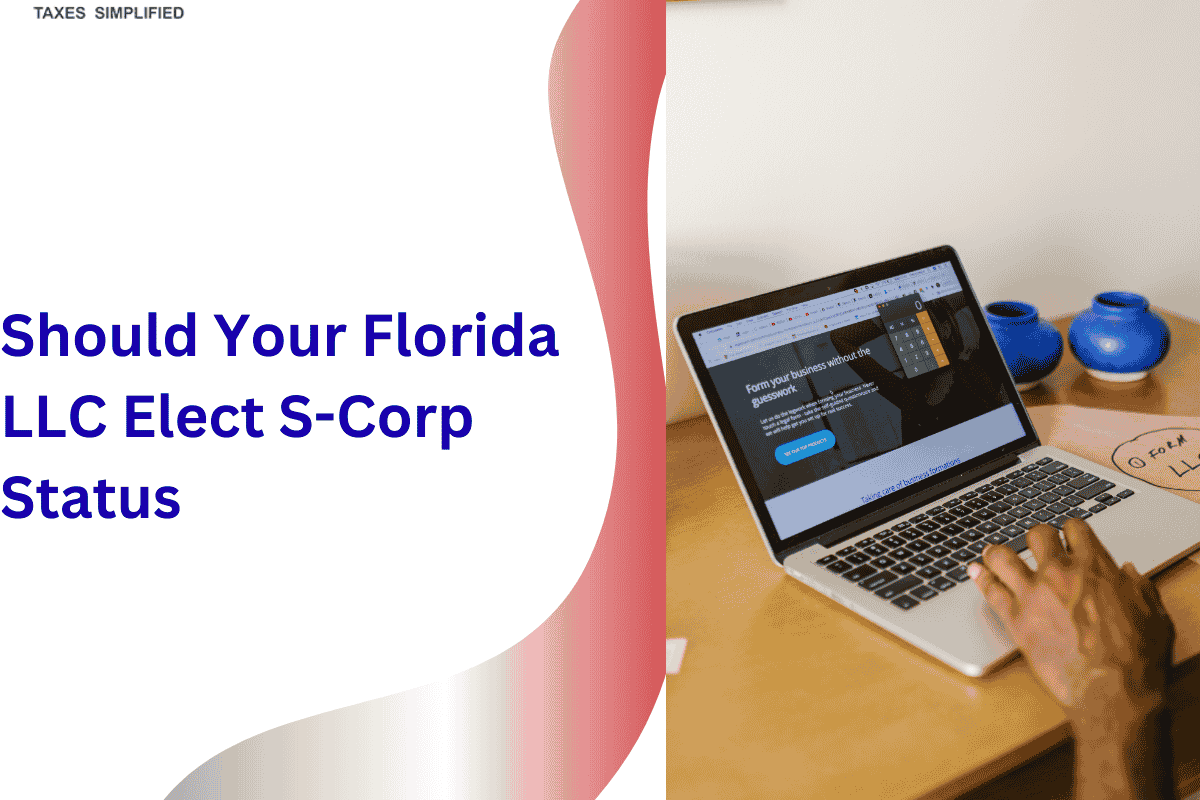 Should Your Florida LLC Elect S-Corp Status