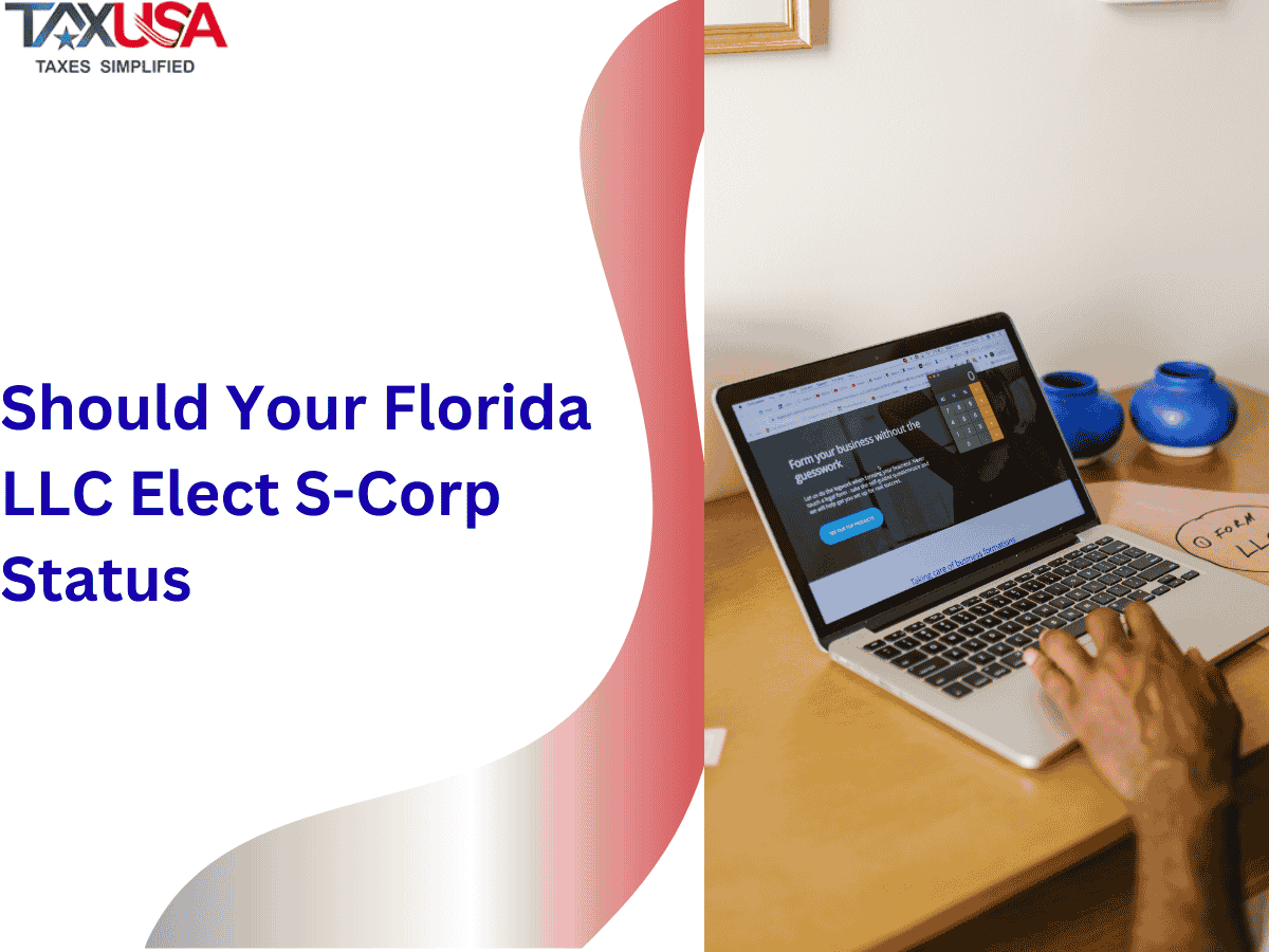 Should Your Florida LLC Elect S-Corp Status