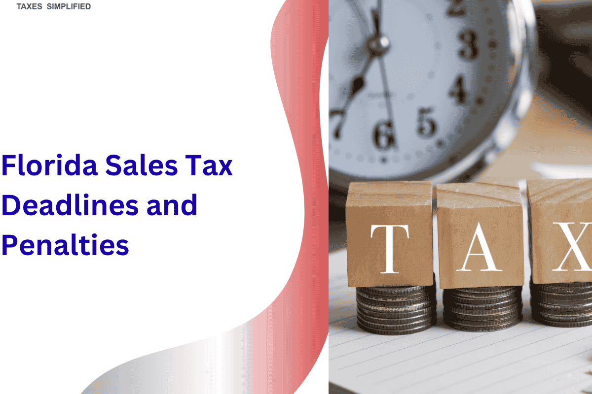 Florida Sales Tax Deadlines and Penalties