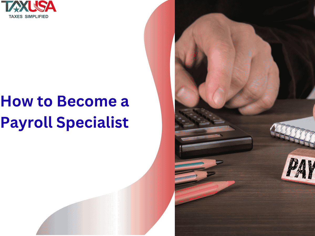 How to Become a Payroll Specialist