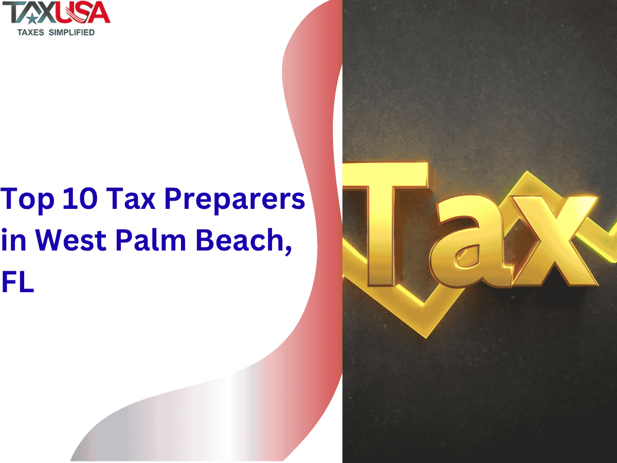 Top 10 Tax Preparers in West Palm Beach, FL