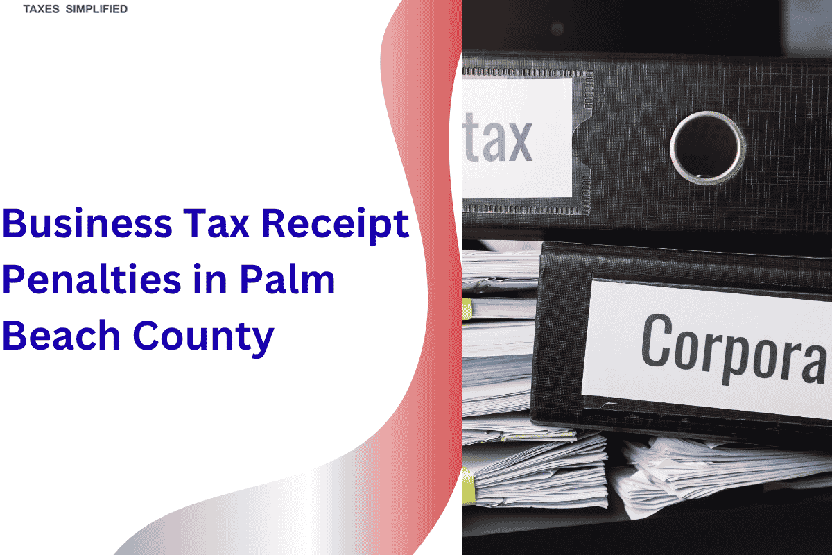 Business Tax Receipt Penalties in Palm Beach County