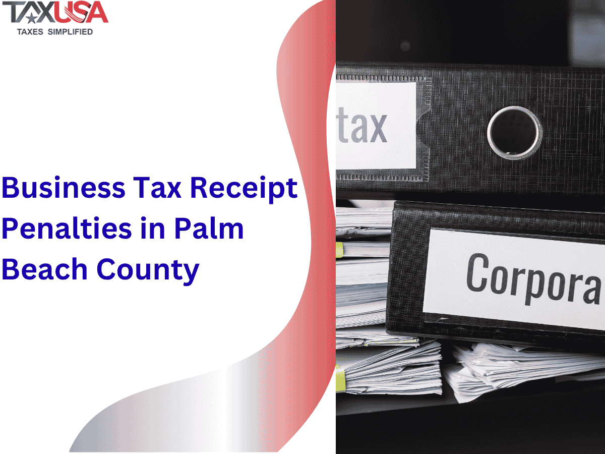 Business Tax Receipt Penalties in Palm Beach County