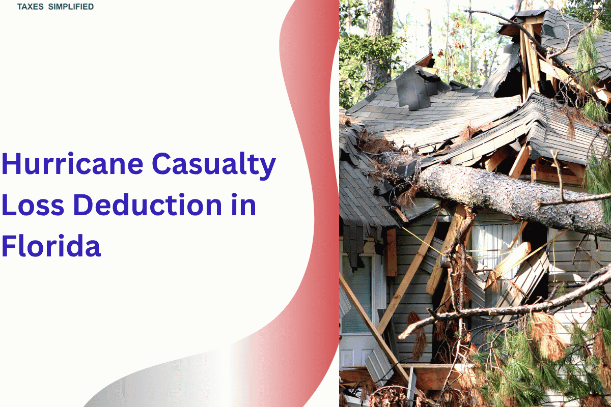 Hurricane Casualty Loss Deduction in Florida