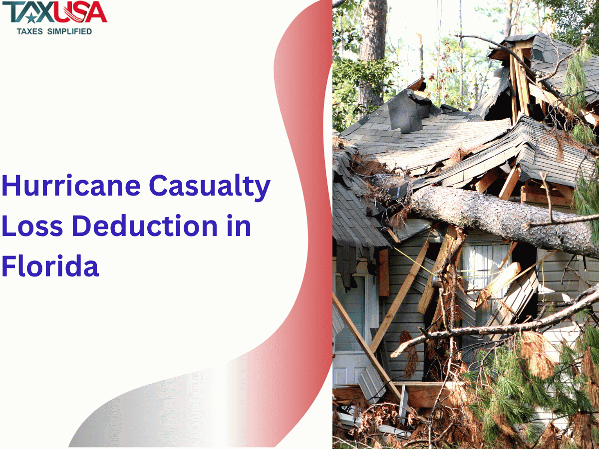 Hurricane Casualty Loss Deduction in Florida