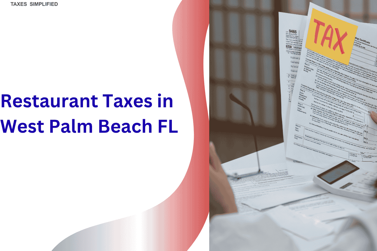 Restaurant Taxes in West Palm Beach FL